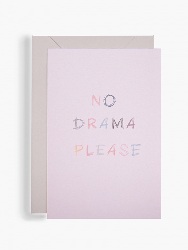 no drama