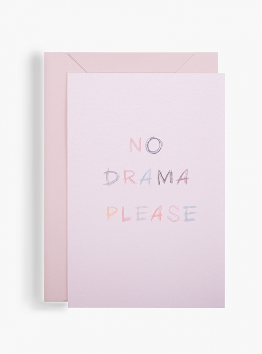 no drama